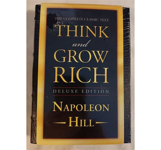 Napoleon Hill - “Think and Grow Rich” Deluxe Edition