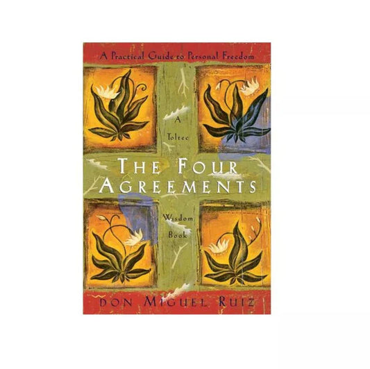 Don Miguel Ruiz - "The Four Agreements"